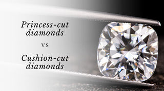 Princess Diamonds vs. Cushion Diamonds